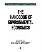 Daniel W. Bromley, Daniel W. (University of Wisconsin) Bromley, Daniel W. Bromley, Daniel W. (University of Wisconsin) Bromley - Handbook of Environmental Economics
