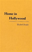 Elisabeth Bronfen, Bronfen Elisabeth - Home in Hollywood
