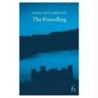 Charlotte Bronte, Charlotte Brontë - The Foundling