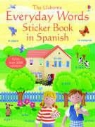 Felicity Brooks - Everyday Words in Spanish