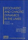 D. S. Broomhead, E. a. Luchinskaya, P. V. E. McClintock - Stochastic and Chaotic Dynamics in the Lakes, STOCHAOS