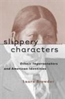 Laura Browder - Slippery Characters