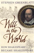 Stephen Greenblatt - Will in the World