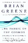 Brian Greene - The Fabric of Cosmos