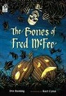 Eve Bunting, Bunting Eve Bunting, Kurt Cyrus, Cyrus Kurt Cyrus - The Bones of Fred McFee