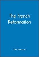 M Greengrass, Mark Greengrass, Mark (University of Sheffield) Greengrass, Greengrass Mark - French Reformation