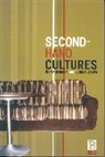 Louise Crewe, Nicky Gregson, Daniel Miller - Second-Hand Cultures
