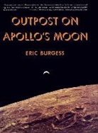 Eric Burgess, Burgess Eric - Outpost on Apollos Moon