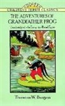 Thornton W. Burgess, Thornton Waldo Burgess, Harrison Cady, Children's Dover Thrift, Harrison Cady, Thea Kliros - The Adventures of Grandfather Frog