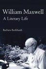 Barbara Burkhardt, Barbara A. Burkhardt - William Maxwell