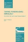 Burlingame, Dwight F. Burlingame, Philanthropic Fundraising - Taking Fundraising Seriously