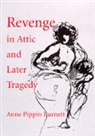 Anne Pippin Burnett, Burnett Anne Pippin - Revenge in Attic and Later Tragedy
