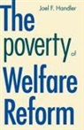 Joel F. Handler - The Poverty of Welfare Reform (Paper)