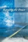 Thich Nhat Hanh, Nhaaat, Nhat, Thich Nhat Hanh - Keeping the Peace