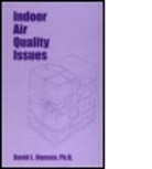 David Hansen, David Hansen, David L Hansen, David L. Hansen, Hansen David, Hansen David L. - Indoor Air Quality Issues