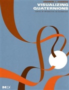 Andrew J Hanson, Andrew J. Hanson, Andrew J. (Emeritus Professor of Computer Hanson, Hanson Andrew J. - Visualizing Quaternions