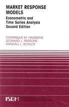 Dominique Hanssens, Dominique M Hanssens, Dominique M. Hanssens, Leonard Parsons, Leonard J Parsons, Leonard J. Parsons... - Market Response Models