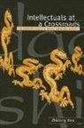 Zhidong Hao, Henry A. Giroux - Intellectuals at a crossroads