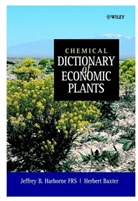 Herbert Baxter, J. B. Harborne, Jeffrey B. Harborne, Jeffrey B. (University of Reading Harborne, Jeffrey B. Baxter Harborne, HARBORNE JEFFREY B BAXTER HERBE... - Chemical Dictionary of Economic Plants