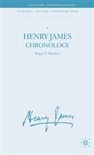 E Harden, E. Harden, Edgar F. Harden - Henry James Chronology
