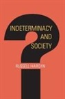Russell Hardin, Hardin Russell - Indeterminacy and Society