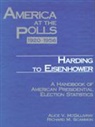 Rhodes Cook, Alice McGillivray, Alice Scammon Mcgillivray, Alice V. McGillivray, Richard Scammon, Richard M. Scammon... - America At the Polls 1920-1956