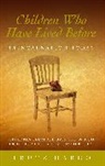 Trutz Hardo, Hardo Trutz - Children Who Have Lived Before
