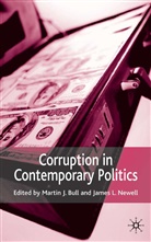 Ray J. Colledge, James L. Newell, Bull, M Bull, M. Bull, Martin J. Bull... - Corruption in Contemporary Politics