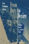 Geoff Collier, Jane Collier, Jane Fishburne Collier, Collier Jane Fishburne, Nicholas Dirks, Sherry Ortner - From Duty to Desire