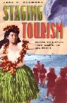 Desmond, Jane Desmond, Jane C. Desmond, Jane Desmond - Staging Tourism