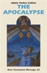Adela Yarbro Collins - The Apocalypse