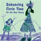 Margaret Collins, Marilyn Jones - Enhancing Circle Time for the Very Young