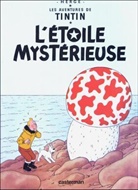 Herge, Hergé - Les Aventures de Tintin - Pt.10: Les aventures de Tintin. Vol. 10. L'étoile mystérieuse