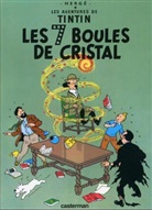 Herge, Hergé - Les Aventures de Tintin - Pt.13: Les aventures de Tintin. Vol. 13. Les 7 boules de cristal