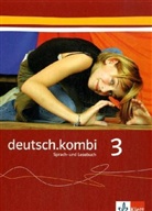 deutsch.kombi, Allgemeine Ausgabe - 3: Schülerbuch, 7. Schuljahr
