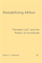 P Herman, P. Herman, Peter C. Herman - Destabilizing Milton
