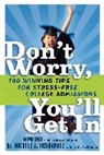 Mimi Doe, Michele Hernandez, Michele A. Hernandez - Don't Worry, You'll Get In