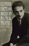 Christopher Herr, Christopher J. Herr, Herr Christopher J. - Clifford Odets and American Political Theatre