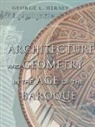 George L. Hersey, HERSEY GEORGE L, Hersey George L. - Architecture and Geometry in the Age of the Baroque