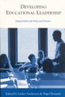 Lesley Anderson, Lesley Bennett Anderson, Lesley Anderson, Anderson Lesley, Nigel D Bennett, Nigel D D Bennett... - Developing Educational Leadership