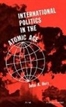 John Herz, John H. Herz - International Politics in the Atomic Age