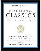 Richard Foster, Richard J Foster, Richard J. Foster, Richard J. (EDT)/ Smith Foster, Richard J. Foster, James Bryan Smith - Devotional Classics: Revised Edition