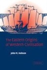 John M. Hobson, Hobson John M. - Eastern Origins of Western Civilisation