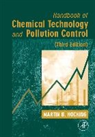 Blomquist, Martin B. Hocking, Martin B. (Department of Chemistry Hocking, Martin B. B. Hocking, Martin B. B. (Department of Chemistry Hocking, Martin B. B. Hocking - Handbook of Chemical Technology and Pollution Control