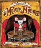 Liz Hockinson, Kathryn Otoshi - Marcello the Movie Mouse
