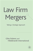 Giles Hildebrandt International Rubens, Alan Hodgart, Mr. Alan Hodgart, G Rubens, G. Rubens, Giles Rubens - Law Firm Mergers