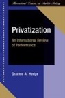 Graeme Hodge, Graeme A. Hodge - Privatization