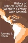 Torcuato S. Di Telia, Torcuato Di Tella, Torcuato S. Di Tella, Torcuato Salvador Di Tella, Torcuato S.di Tella - History of Political Parties in Twentieth-Century Latin America