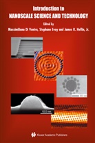 Massimiliano Di Ventra, Stephane Evoy, James R. Heflin, Massimiliano Ventra, Stephan Evoy, Stephane Evoy... - Introduction to Nanoscale Science and Technology, w. CD-ROM