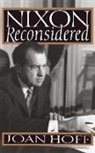 Joan Hoff - Nixon Reconsidered